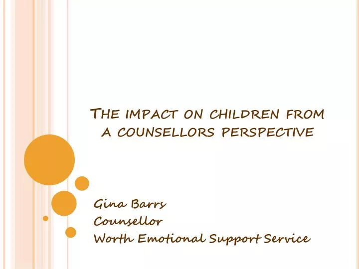 the impact on children from a counsellors perspective