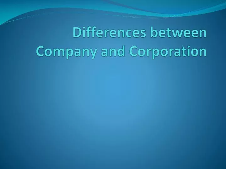 differences between company and corporation