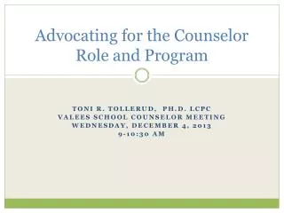 Advocating for the Counselor Role and Program