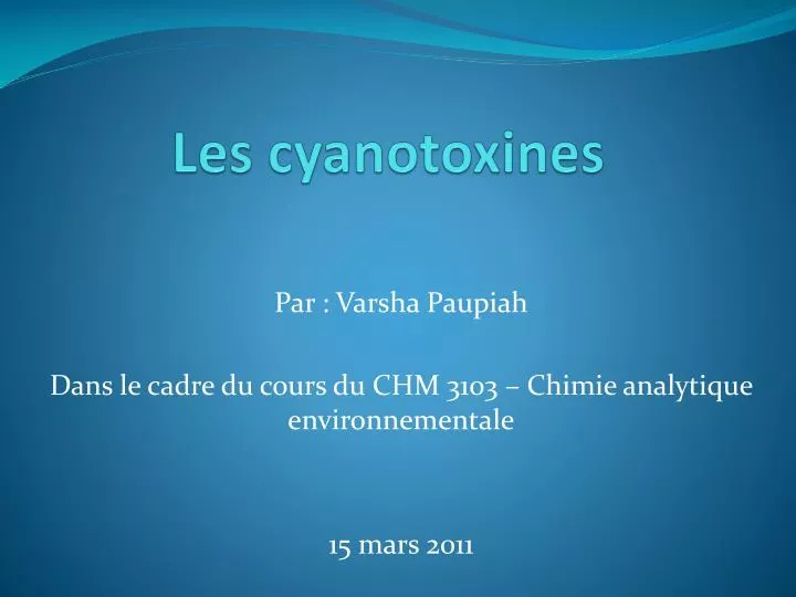 les cyanotoxines