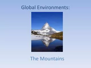 Global Environments: