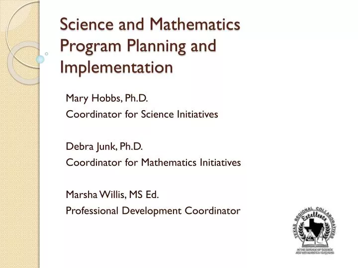science and mathematics program planning and implementation