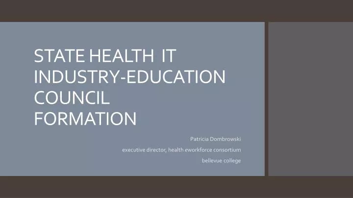 state health it industry education council formation