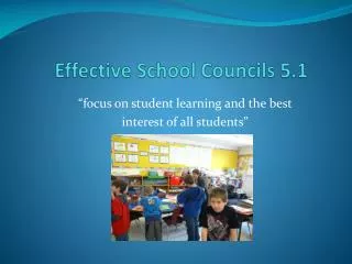 Effective School Councils 5.1