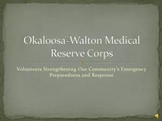 Okaloosa-Walton Medical Reserve Corps