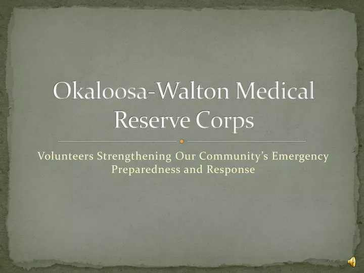 okaloosa walton medical reserve corps