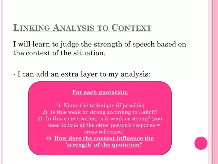 linking analysis to context