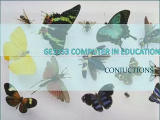 GE1153 COMPUTER IN EDUCATION