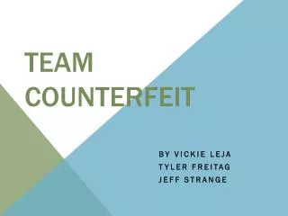 Team Counterfeit