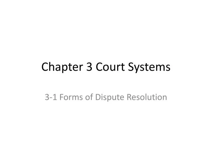 chapter 3 court systems