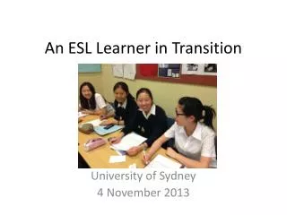 An ESL Learner in Transition