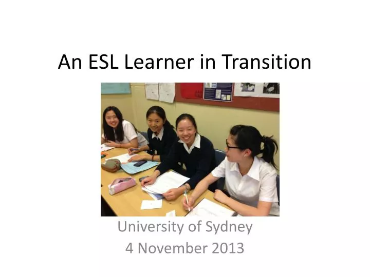 an esl learner in transition