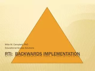 RTI: Backwards Implementation