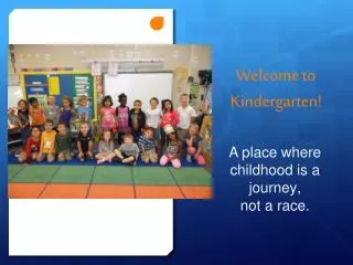 Welcome to Kindergarten!
