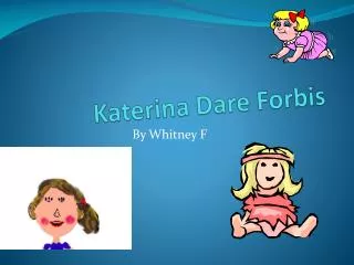 Katerina Dare Forbis