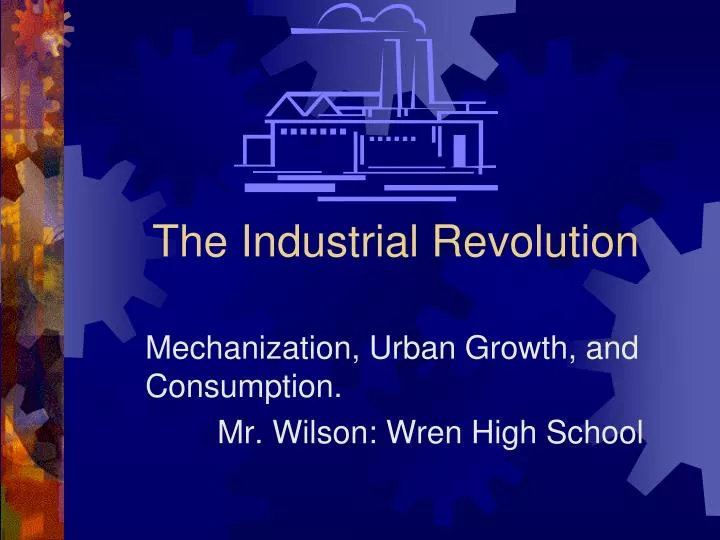 the industrial revolution