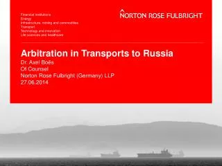 Arbitration in Transports to Russia