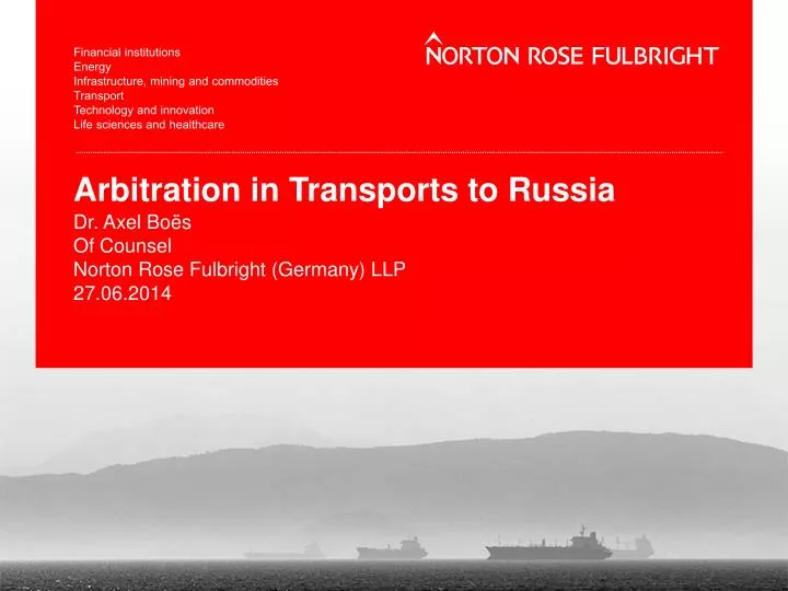 arbitration in transports to russia