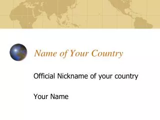 name of your country