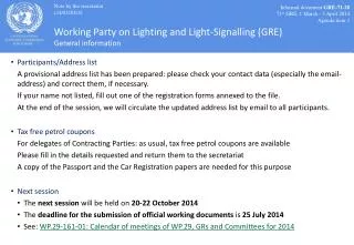 Working Party on Lighting and Light-Signalling (GRE) General information