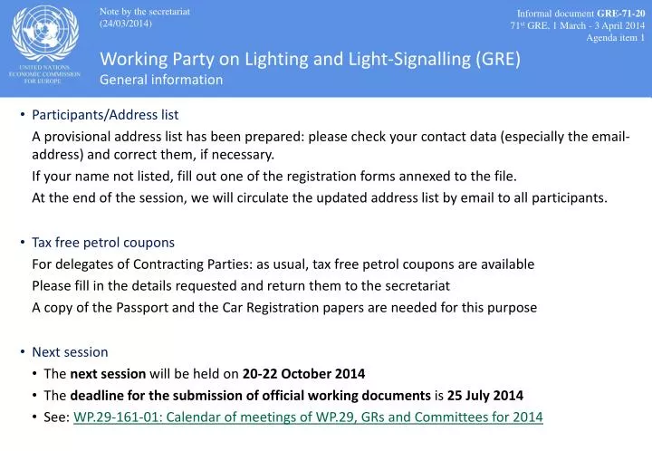 working party on lighting and light signalling gre general information