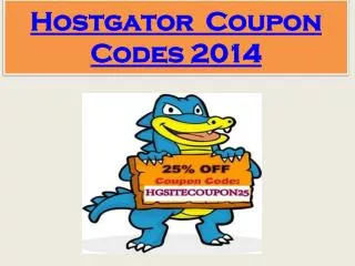 Hostgator Coupon Codes 2014
