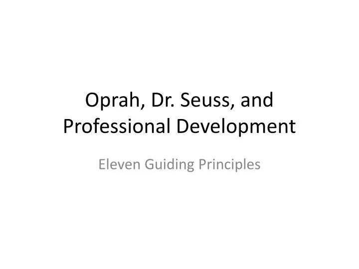 oprah dr seuss and professional development