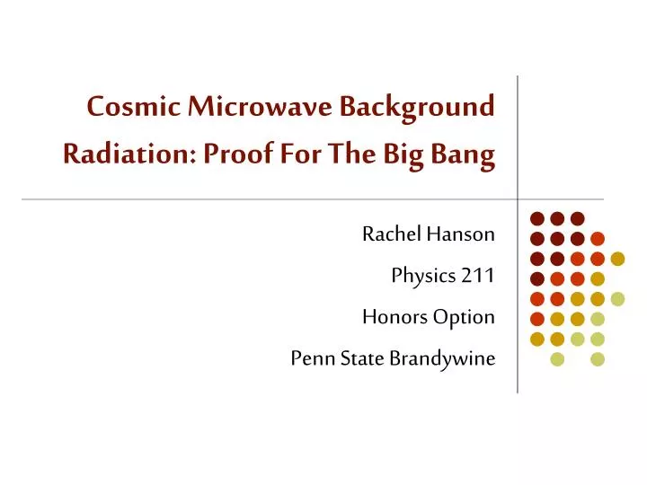 cosmic microwave background radiation proof for the big bang