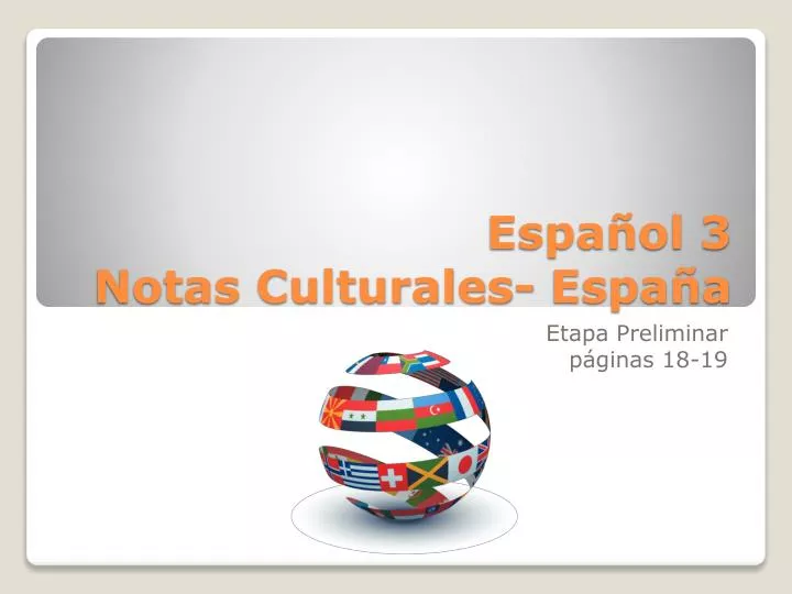 espa ol 3 notas culturales espa a