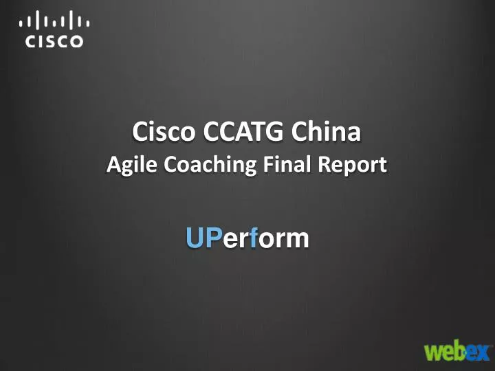 cisco ccatg china agile coaching final report