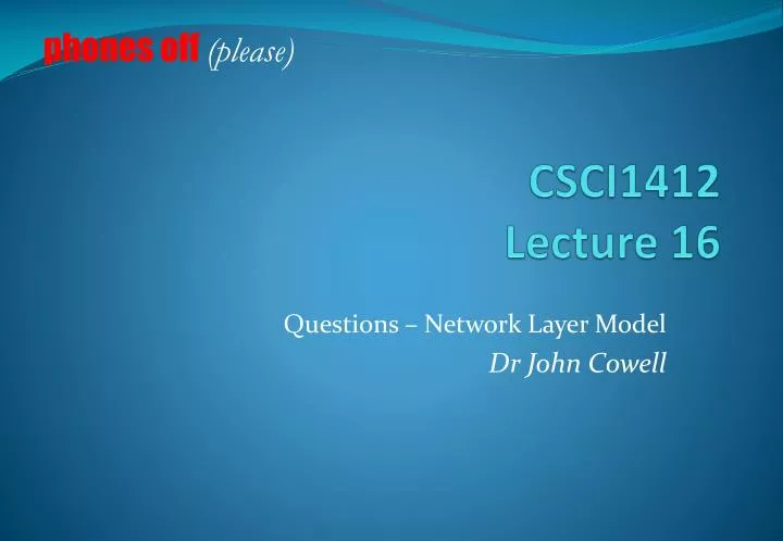 questions network layer model dr john cowell