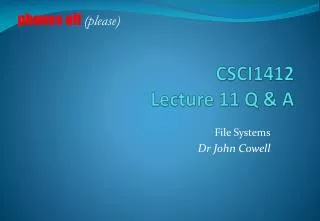 CSCI1412 Lecture 11 Q &amp; A