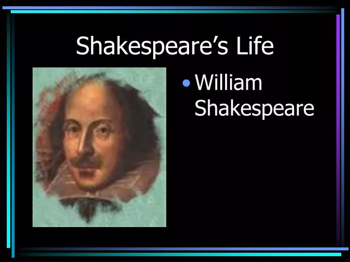 shakespeare s life