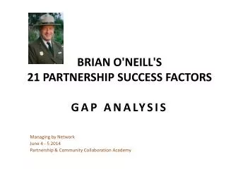 Brian O'Neill's 21 Partnership Success Factors Gap analysis