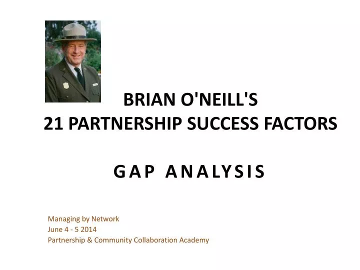 brian o neill s 21 partnership success factors gap analysis