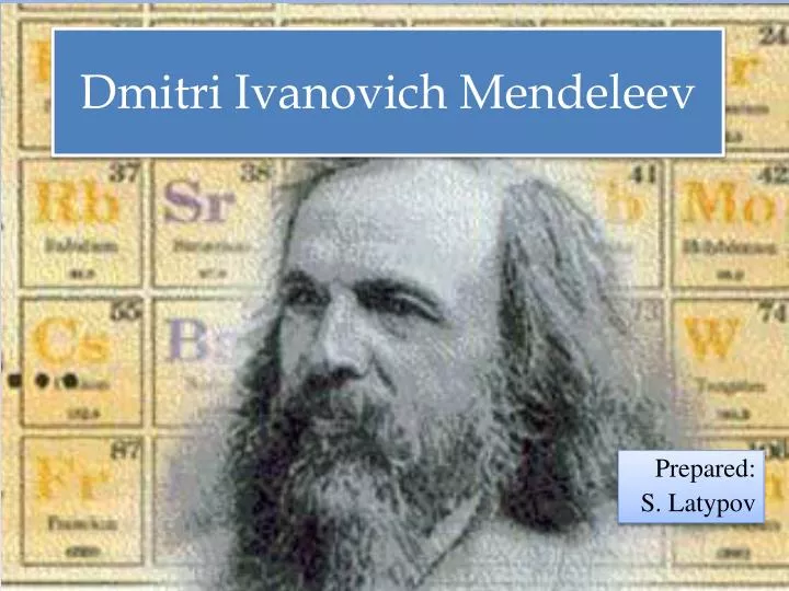 dmitri ivanovich mendeleev