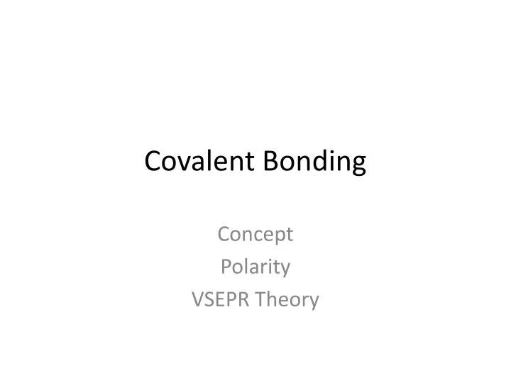 covalent bonding