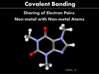 Covalent Bonding