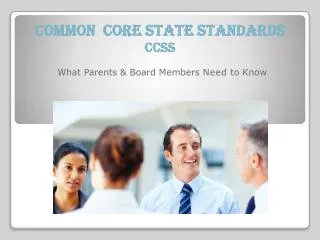 Common Core State Standards CCSS