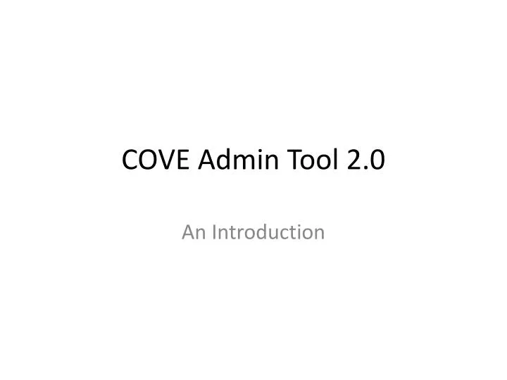 cove admin tool 2 0