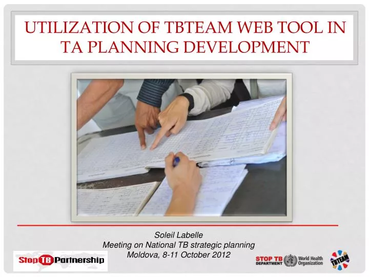 utilization of tbteam web tool in ta planning development