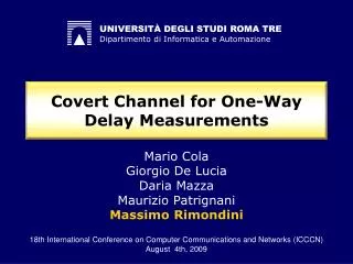 Covert Channel for One-Way Delay Measurements
