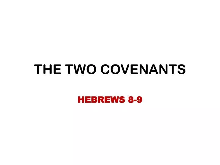 the two covenants