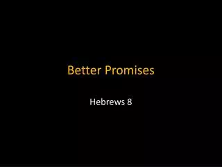 Better Promises