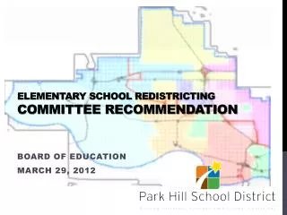 Elementary School Redistricting Committee Recommendation