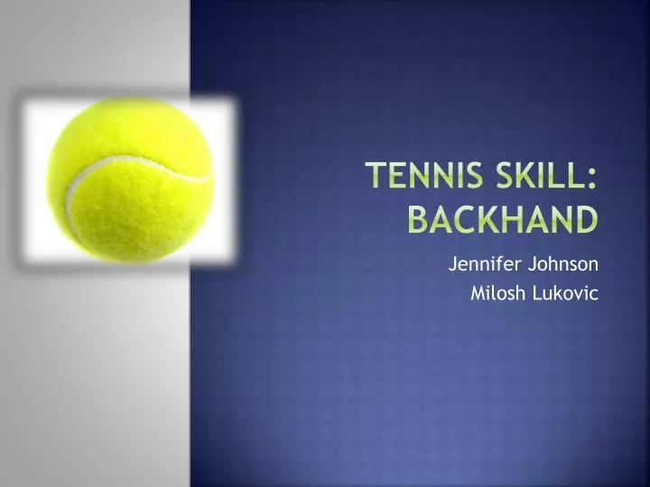 tennis skill backhand