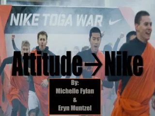 Attitude ?Nike