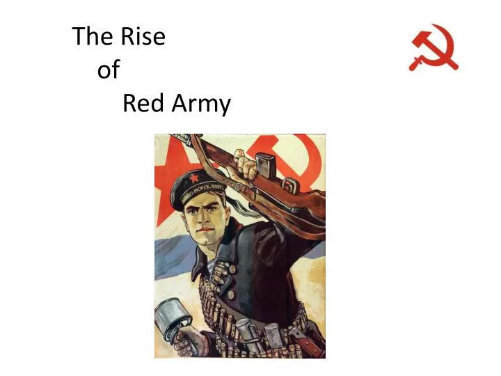 the rise of red army