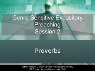 Genre-Sensitive Expository Preaching Session 2