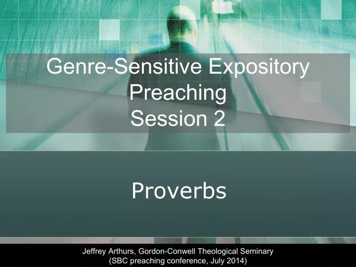 genre sensitive expository preaching session 2